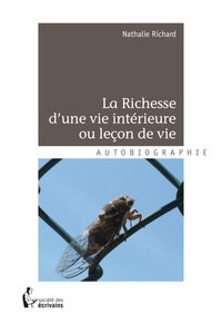 La richesse d'une vie intérieure ou leçon de vie