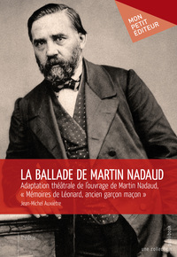 LA BALLADE DE MARTIN NADAUD