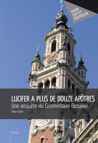 LUCIFER A PLUS DE DOUZE APOTRES