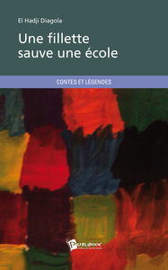 UNE FILLETTE SAUVE UNE ECOLE