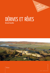 DERIVES ET REVES