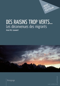 Des raisins trop verts...