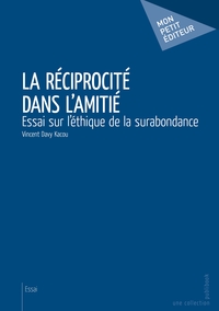 La Réciprocité dans l'amitié