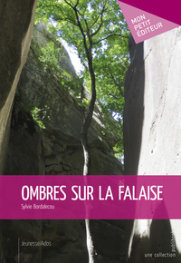 Ombres sur la falaise