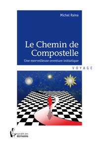 LE CHEMIN DE COMPOSTELLE