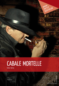 CABALE MORTELLE