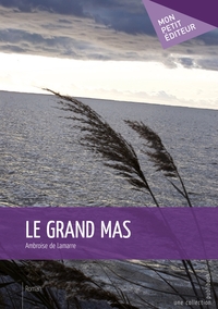 Le Grand Mas