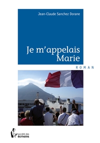 Je m'appelais Marie