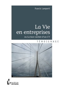 La Vie en entreprises