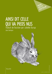 Ainsi dit celle qui va pieds nus