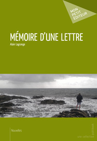 MEMOIRE D'UNE LETTRE