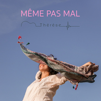 MEME PAS MAL - AUDIO