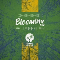 BLOOMING 3