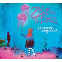 FANTAISIES CHRONIQUES - AUDIO