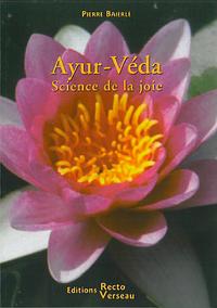 Ayur-Véda science de la joie