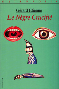LE NEGRE CRUCIFIE