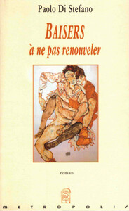 Baisers à ne pas renouveler