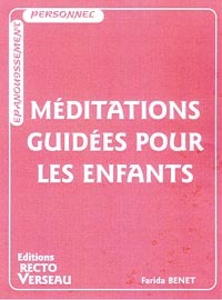 MEDITATIONS GUIDEES POUR LES ENFANTS
