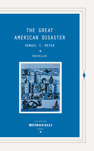 THE GREAT AMERICAN DISASTER