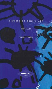 Chemins et brouillard