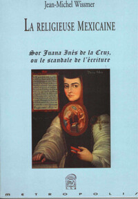 La religieuse mexicaine