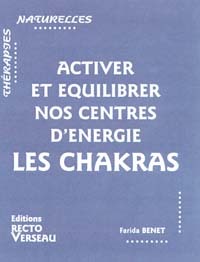 ACTIVER ET EQUILIBRER LES CHAKRAS