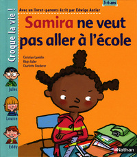 SAMIRA VEUT PLUS ALLER A ECOLE