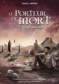 Le Porteur de Mort, tome 5