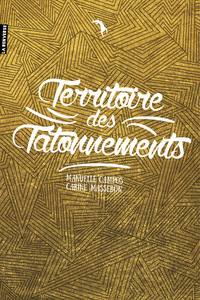 TERRITOIRE DES TATONNEMENTS