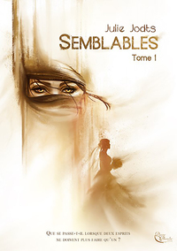 SEMBLABLES, LIVRE I