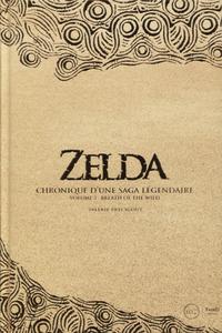 ZELDA - CHRONIQUE D'UNE SAGA LEGENDAIRE - VOLUME 2