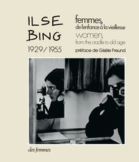 Femmes, de l'enfance à la vieillesse, 1929-1955