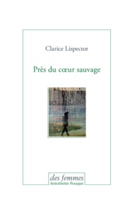 Près du coeur sauvage