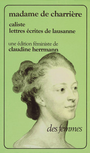 Caliste ou lettres écrites de Lausanne