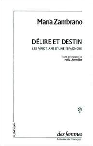 Délire et destin