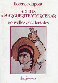 Adieux à Marguerite Yourcenar
