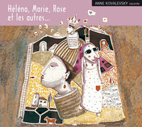 HELENA, MARIE, ROSE ET LES AUTRES - AUDIO