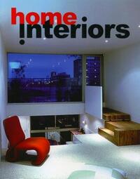 INTERIEURS - HOME INTERIORS