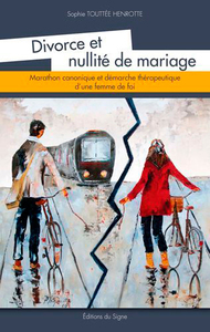 Divorce Et Nullité De Mariage, Marathon Canonique