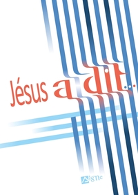 JESUS A DIT