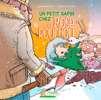 Un Petit Sapin Pour Rose Et-Rouchou