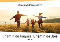 Chemin de Pâques, chemin de joie