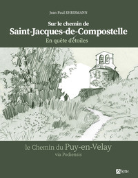 Sur le chemin de Saint Jacques de Compostelle, en quête d'étoiles