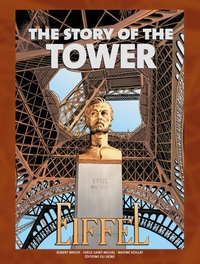 The Story of the Tower Eiffel - Anglais