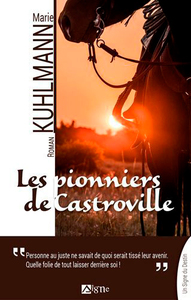 Les Pionniers De Castroville