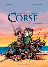BD Corse T1:Les siècles maudits