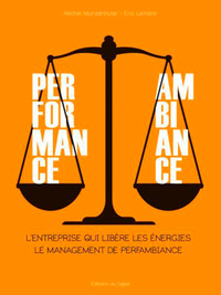 PERFAMBIANCE-L'ENTREPRISE QUI LIBERE LES ENERGIES LE MANAGEMENT DE PERFAMBIANCE