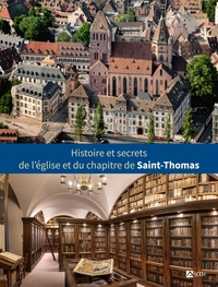 HISTOIRE ET SECRETS DE L'EGLISE ST THOMAS