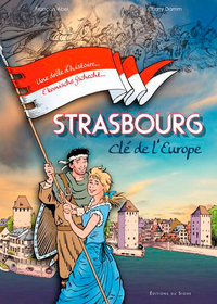 Strasbourg Clé De L'Europe