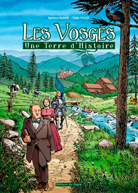 Les Vosges, Une Terre D'Histoire